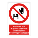Mitführen von magnetischen oder elektronischen Datenträgern verboten
