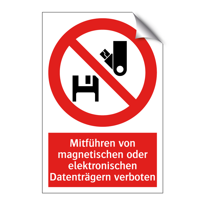 Mitführen von magnetischen oder elektronischen Datenträgern verboten