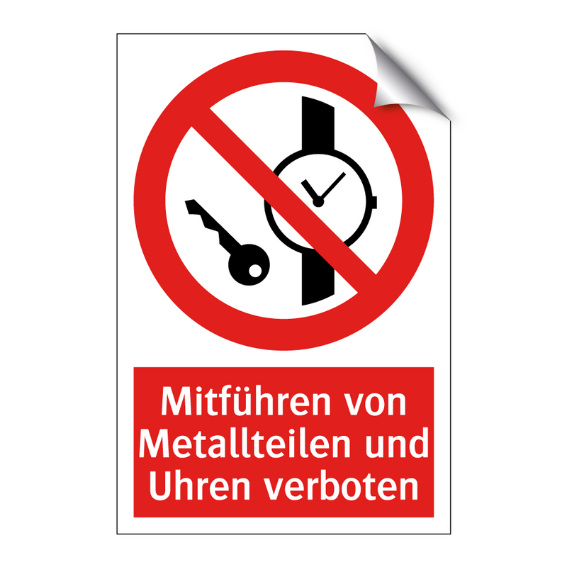 Mitführen von Metallteilen und Uhren verboten