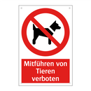 Mitführen von Tieren verboten