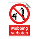 Mobbing verboten