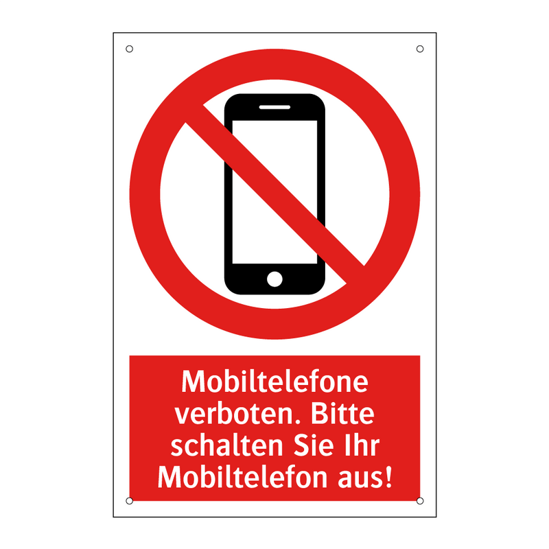 Mobiltelefone verboten. Bitte schalten Sie Ihr Mobiltelefon aus!