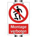 Montage verboten