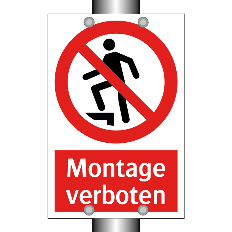 Montage verboten