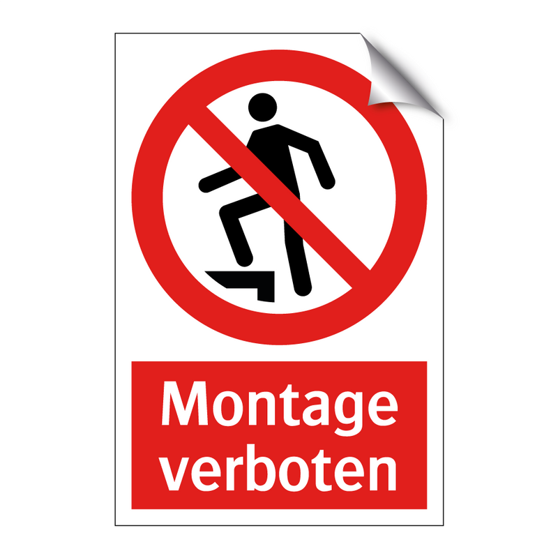 Montage verboten
