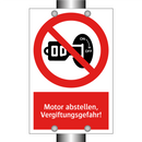 Motor abstellen, Vergiftungsgefahr!