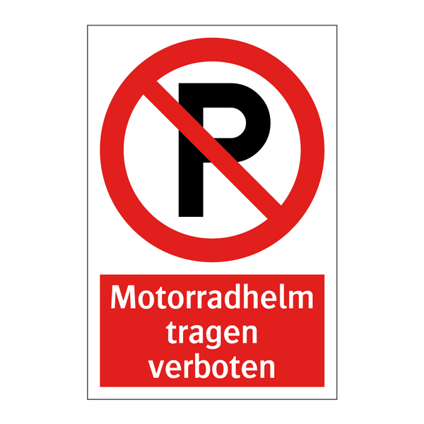 Motorradhelm tragen verboten