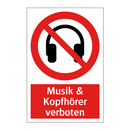 Musik & Kopfhörer verboten