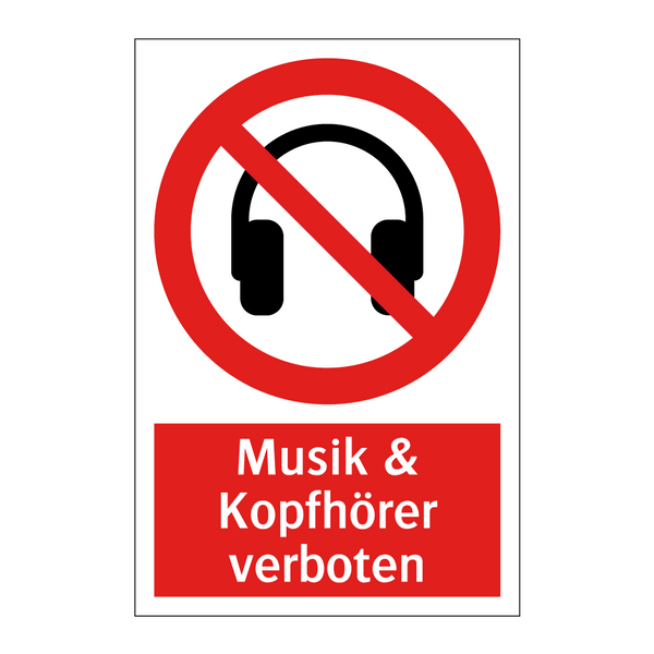 Musik & Kopfhörer verboten