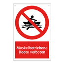 Muskelbetriebene Boote verboten