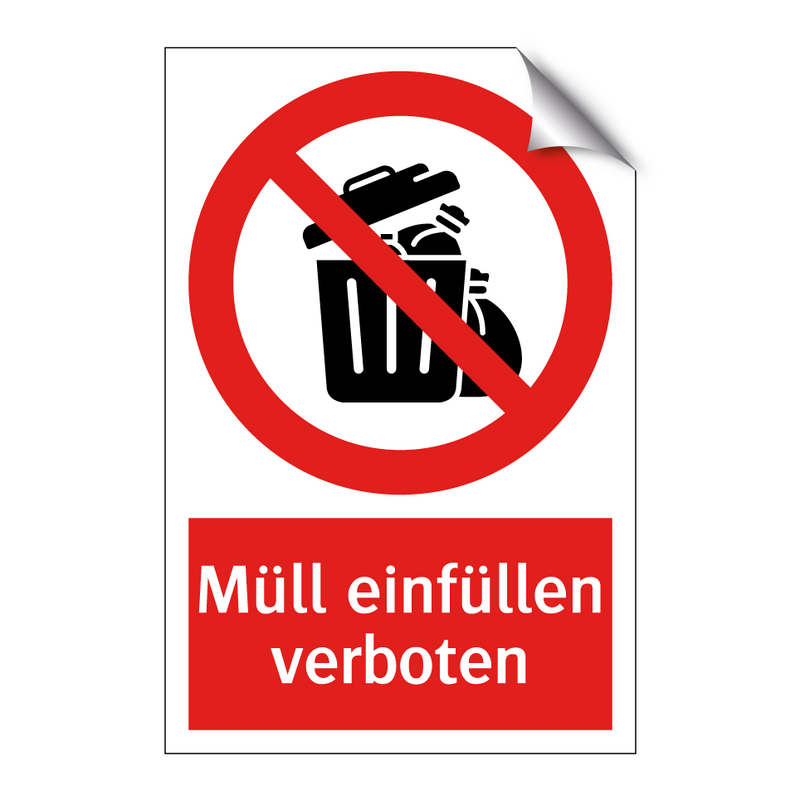 Müll einfüllen verboten