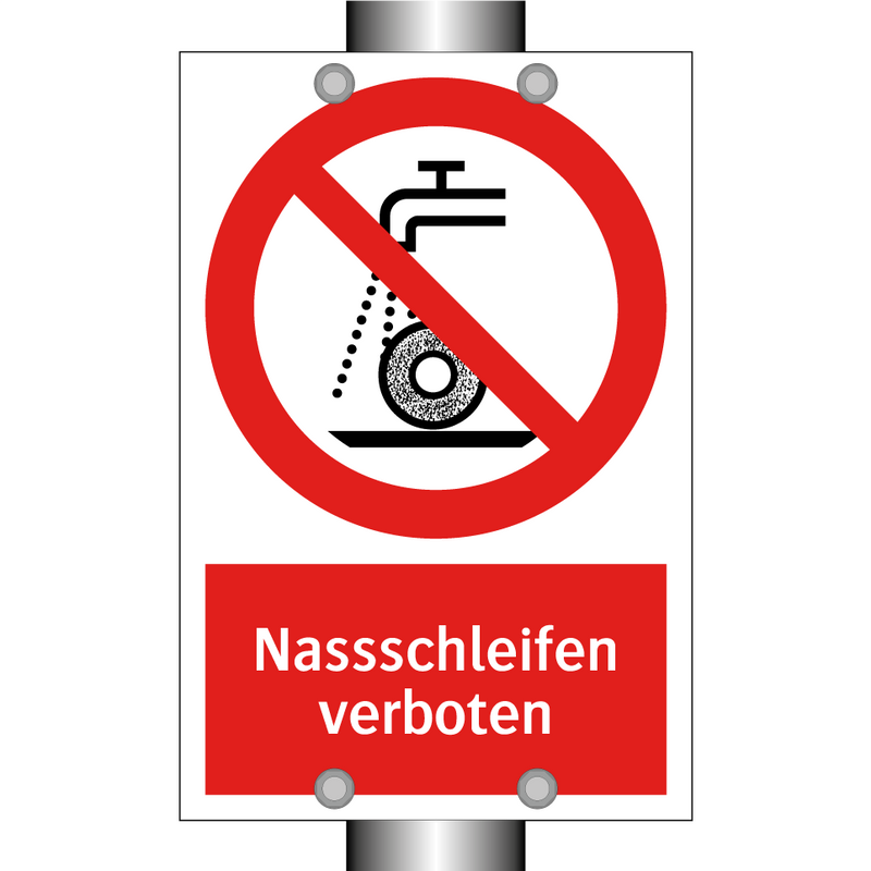 Nassschleifen verboten
