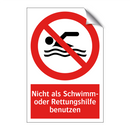 Nicht als Schwimm- oder Rettungshilfe benutzen