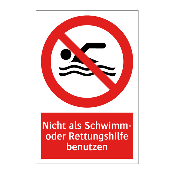 Nicht als Schwimm- oder Rettungshilfe benutzen