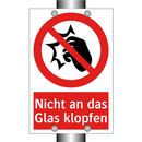 Nicht an das Glas klopfen