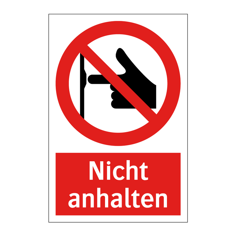 Nicht anhalten