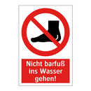 Nicht barfuß ins Wasser gehen!