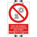 Nicht der direkten Sonneneinstrahlung oder heißen Oberflächen aussetzen!