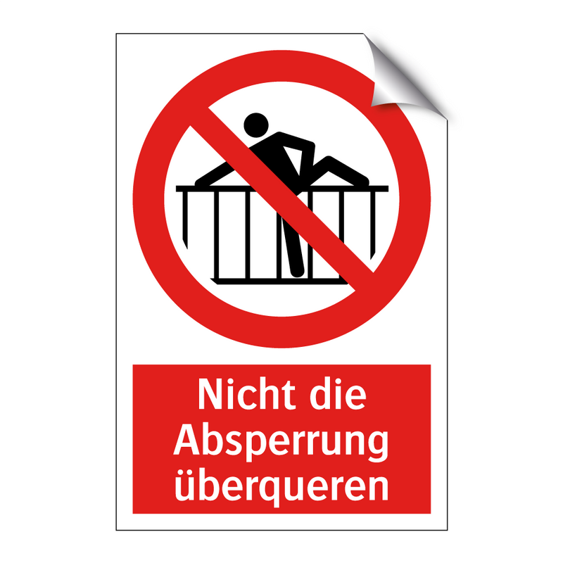 Nicht die Absperrung überqueren