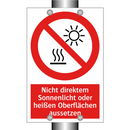 Nicht direktem Sonnenlicht oder heißen Oberflächen aussetzen