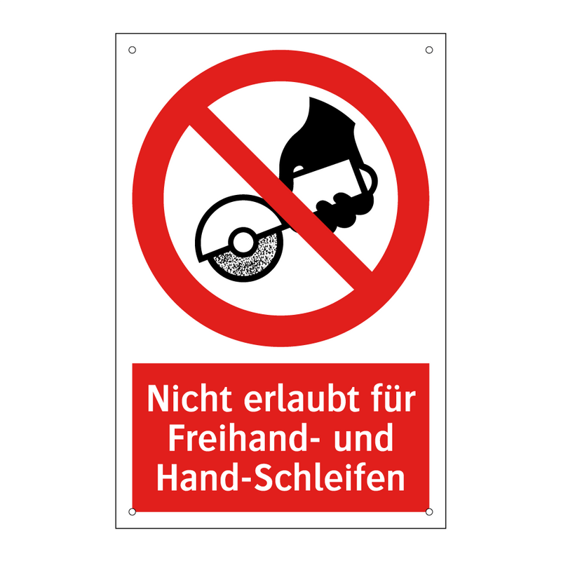 Nicht erlaubt für Freihand- und Hand-Schleifen
