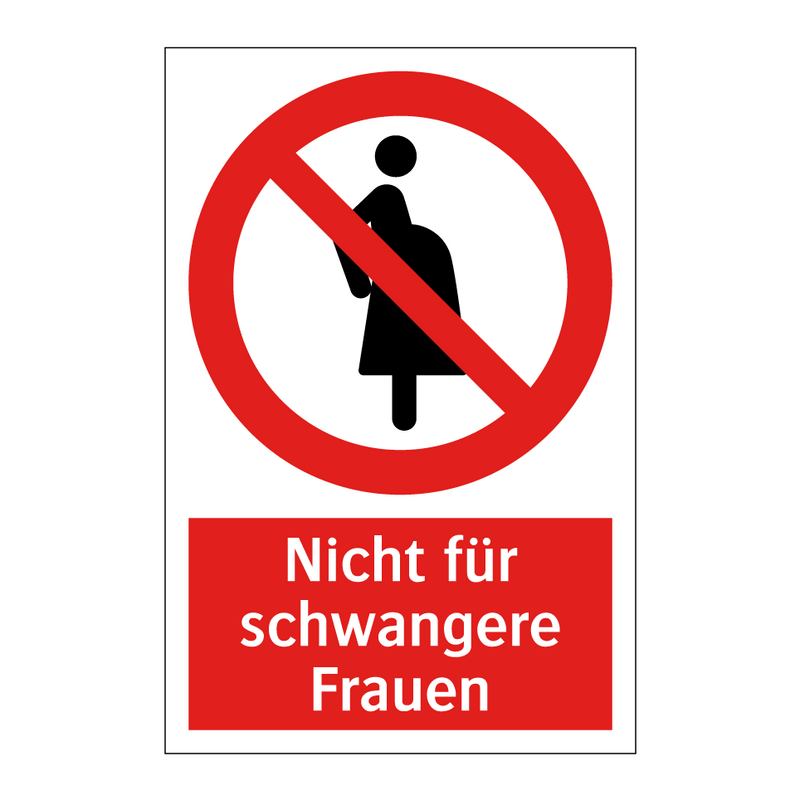 Nicht für schwangere Frauen