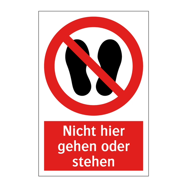 Nicht hier gehen oder stehen