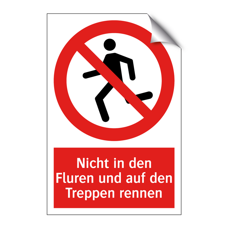 Nicht in den Fluren und auf den Treppen rennen