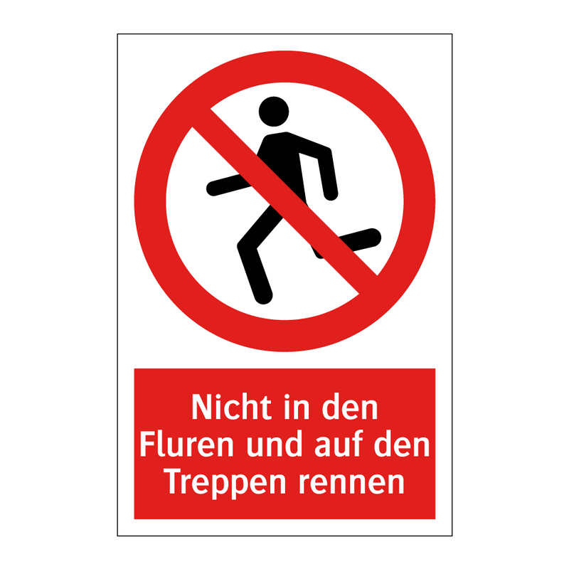 Nicht in den Fluren und auf den Treppen rennen