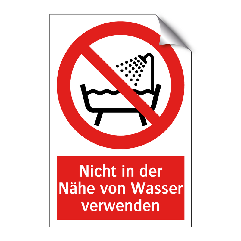 Nicht in der Nähe von Wasser verwenden