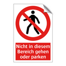 Nicht in diesem Bereich gehen oder parken