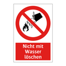 Nicht mit Wasser löschen