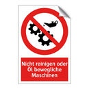 Nicht reinigen oder Öl bewegliche Maschinen