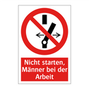 Nicht starten, Männer bei der Arbeit