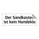 Der Sandkasten ist kein Hundeklo