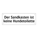 Der Sandkasten ist keine Hundetoilette