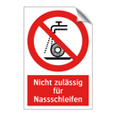 Nicht zulässig für Nassschleifen