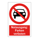 Notausgang: Parken verboten