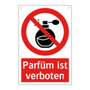 Parfüm ist verboten