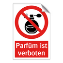 Parfüm ist verboten