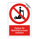 Parken für Mobilitätsscooter verboten