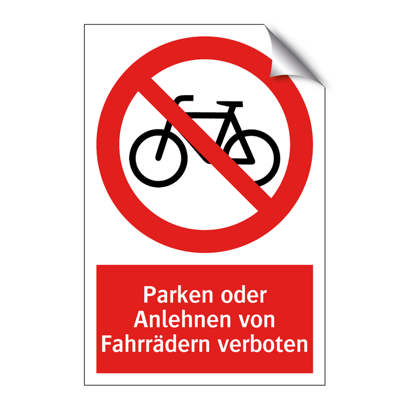 Parken oder Anlehnen von Fahrrädern verboten