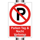 Parken Tag & Nacht Verboten