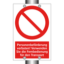 Personenbeförderung verboten! Verwenden Sie die Fernbedienung für den Transport