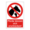 Pferde können sich erschrecken!