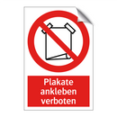 Plakate ankleben verboten