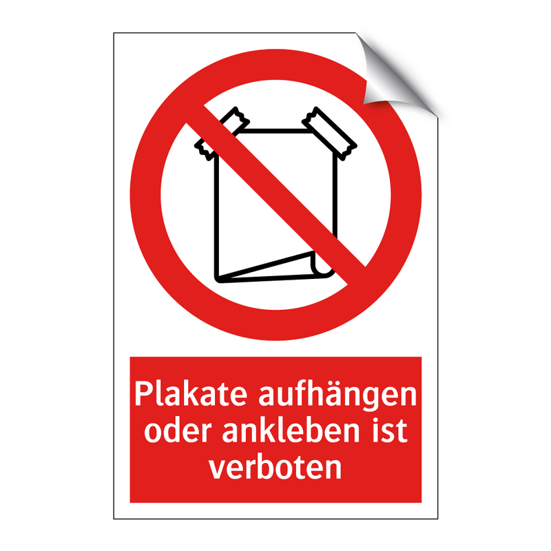 Plakate aufhängen oder ankleben ist verboten