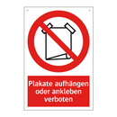 Plakate aufhängen oder ankleben verboten