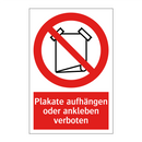 Plakate aufhängen oder ankleben verboten