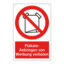 Plakate: Anbringen von Werbung verboten